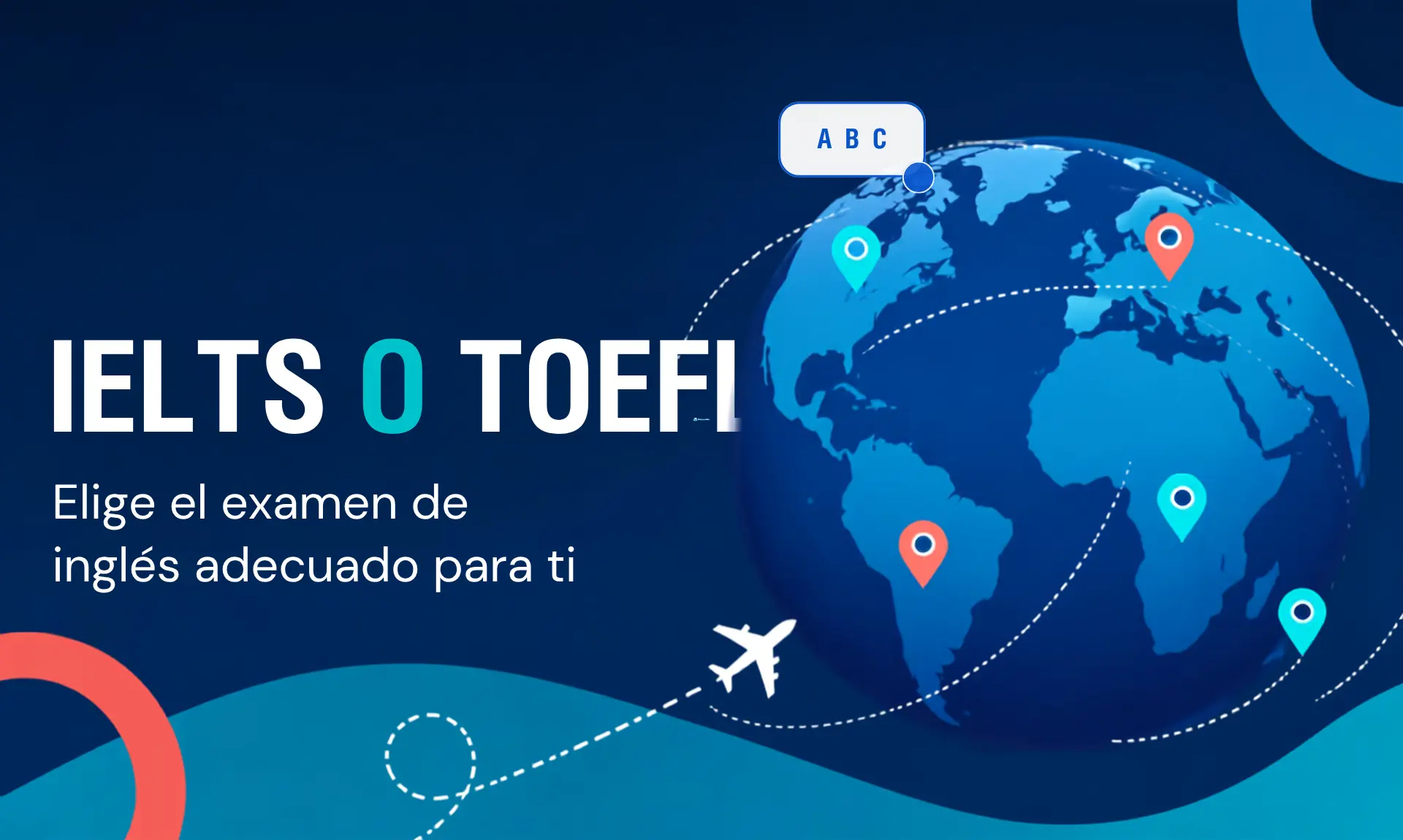IELTS o TOEFL, cuál elegir